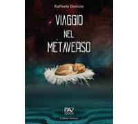 Viaggio nel metaverso