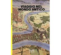 Viaggio nel mondo antico
