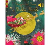 Viaggio nel Paese di Babbo Natale
