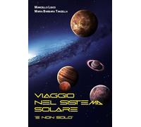Viaggio nel Sistema Solare
