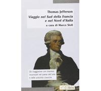 Viaggio nel sud della Francia e nel nord d'Italia