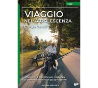 Viaggio nell’adolescenza