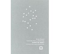 Viaggio nella fantasia. Ediz. multilingue
