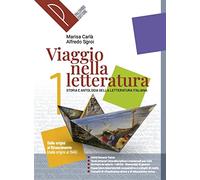 Viaggio nella letteratura. Storia e antologia della letteratura italiana. Con Percorsi di didattica digitale integrata. Per le Scuole superiori. Con ... Rinascimento (dalle origini al 1545) (Vol. 1)