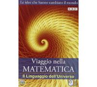 Viaggio nella matematica - Il linguaggio dell'Universo Volume 01
