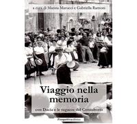 Viaggio nella memoria con Dacia e le ragazze del Consultorio