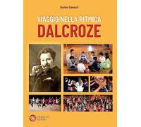Libri Gavazzi Guido - Viaggio Nella Ritmica Dalcroze