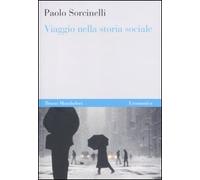 Viaggio nella storia sociale