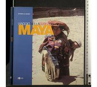 Viaggio nella terra dei maya