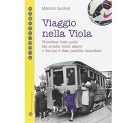 Viaggio nella viola - Massimo Sandrelli -
