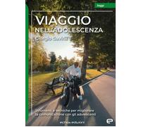 Viaggio nell'adolescenza - Gavina Giorgio