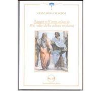 Viaggio nell'antica Grecia. Alle radici della cultura moderna. Per il Liceo classico