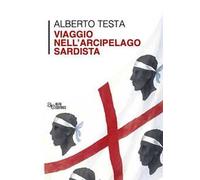 Viaggio nell'arcipelago sardista