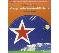 Viaggio nelle scienze della terra. Per le Scuole superiori. Con e-book. Con espansione online