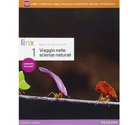 Viaggio nelle scienze naturali. Per le Scuole superiori. Con e-book. Con espansione online (Vol. 1)