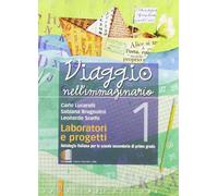 Viaggio nell'immaginario. Antologia italiana. Con laboratorio e progetti. Per la Scuola media. Con espansione online (Vol. 1)