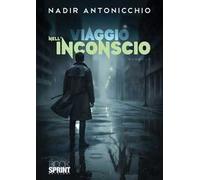 Viaggio nell'inconscio