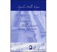 Viaggio nell'intimo di un pianista