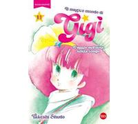 Viaggio nell'isola senza tempo. Il magico mondo di Gigì. Vol. 1