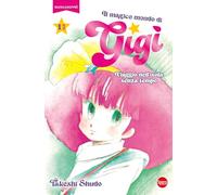 Viaggio nell'isola senza tempo. Il magico mondo di Gigì (Vol. 1)