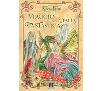 Viaggio nell'Italia fantastica