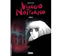 Viaggio notturno. Jana (Vol. 4)