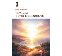 Viaggio oltre l'orizzonte
