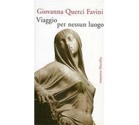 Viaggio per nessun luogo