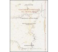 Viaggio sentimentale sul Monte Etna. Da «I viaggi fantastici del barone Brambeus»