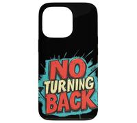 Viaggio senza paura senza tornare indietro vestito Custodia per iPhone 13 Pro