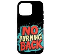 Viaggio senza paura senza tornare indietro vestito Custodia per iPhone 16 Pro