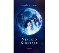 Viaggio siderale - AA.VV.