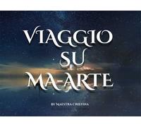 Viaggio su Ma-Arte
