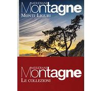 Viaggio sulle Alpi Apuane-Monti liguri. Con 2 Carta geografica ripiegata