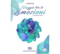 Viaggio tra le Emozioni - [Pav Edizioni]