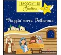 Viaggio verso Betlemme