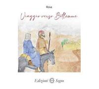 Viaggio verso Betlemme