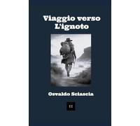 Viaggio Verso L'ignoto