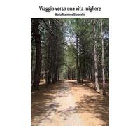 Viaggio verso una vita migliore