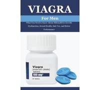 Viagra for Men: What You Need to Know About Sildenafil for Erectile Dysfunction, Sexual Health, Safe Use, and Better Performance