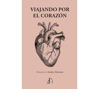 Viajando por el corazón