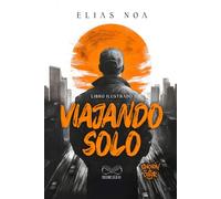 Viajando Solo (Edición A Color)