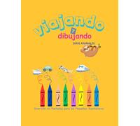 Viajando y dibujando: Diversión sin Pantallas para los Pequeños Aventureros