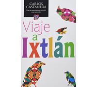 Viaje a Ixtlán / Journey to Ixtlan