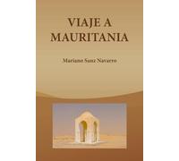 VIAJE A MAURITANIA