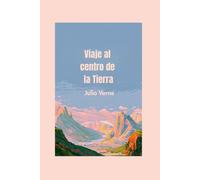 Viaje al centro de la Tierra