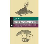 Viaje al centro de la tierra (Edizione spagnola)