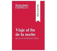 Viaje al fin de la noche de Louis-Ferdinand Céline (Guía de lectura) (Tascabile)
