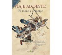 VIAJE AL OESTE. El mono y el monje