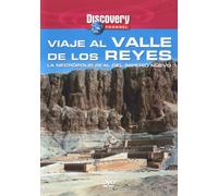 Viaje Al Valle De Los Reyes